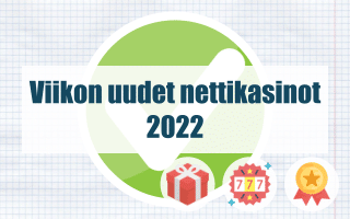 Viikon parhaat uudet nettikasinot 2022